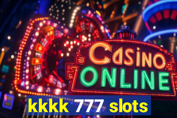 kkkk 777 slots